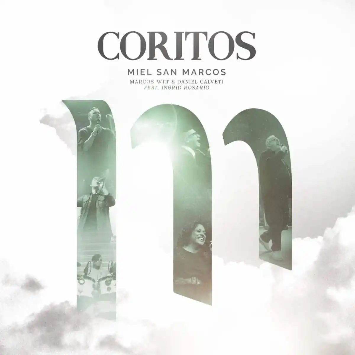 «Coritos» cantan Miel San Marcos, Marcos Witt, Daniel Calveti e Ingrid Rosario